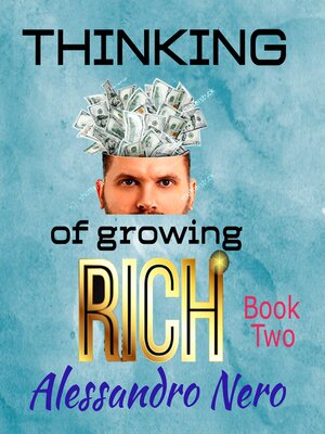 cover image of Thinking of Growing Rich